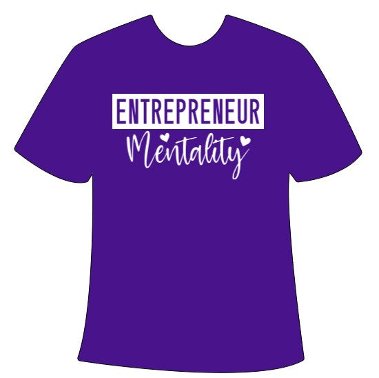 Entrepreneur Mentality T-Shirt