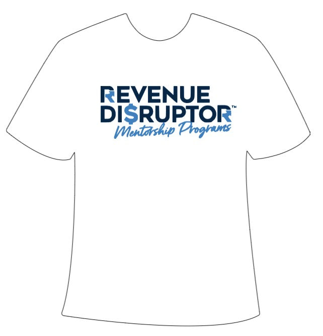 “Revenue Disruptor™ Mentorship Programs” Logo Adult T-Shirt