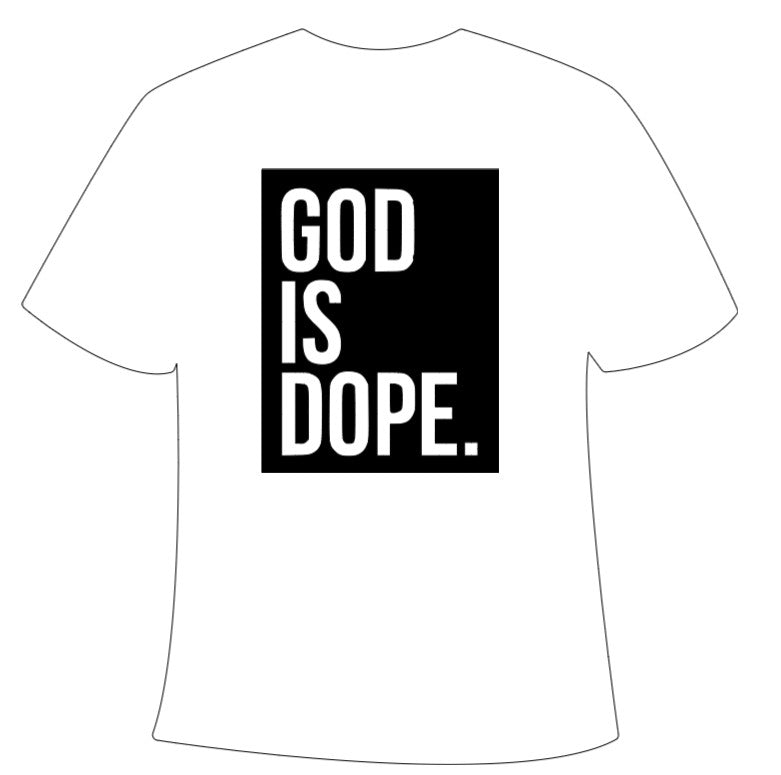 God is Dope. Adult T-Shirt