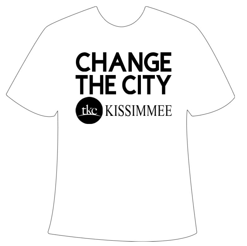 Change The City Adult T-Shirt - TKC Kissimmee
