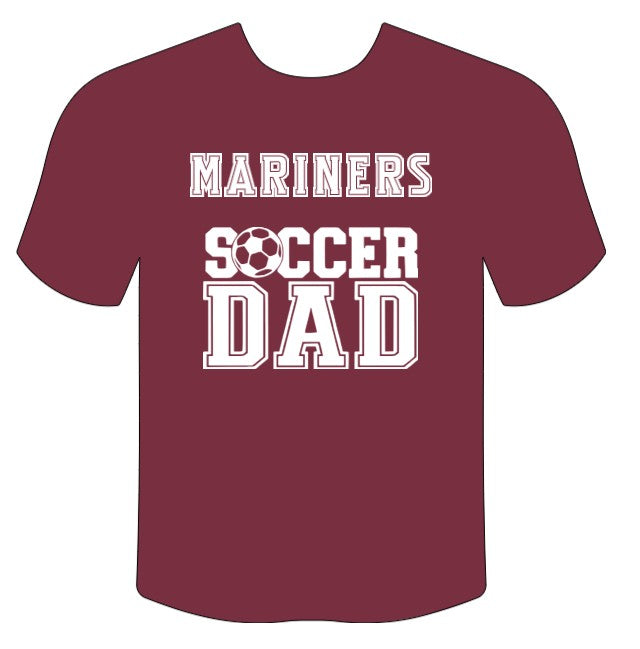 CFP Mariners Soccer Dad T-Shirt