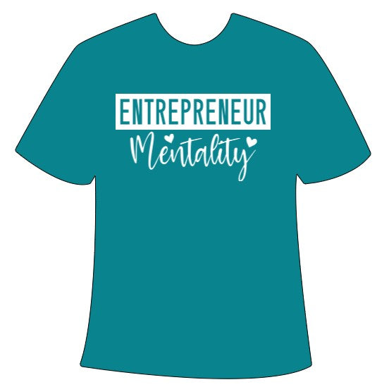 Entrepreneur Mentality T-Shirt