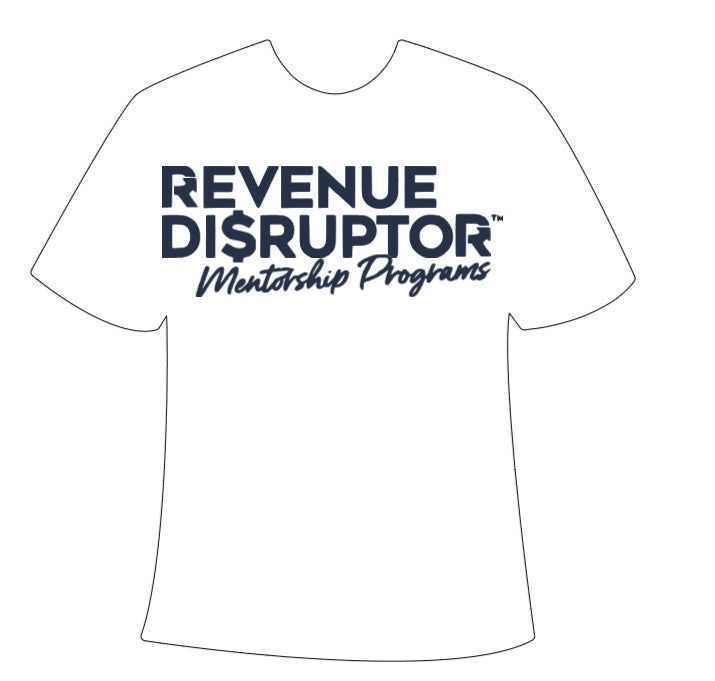“Revenue Disruptor™ Mentorship Programs” Logo Adult T-Shirt