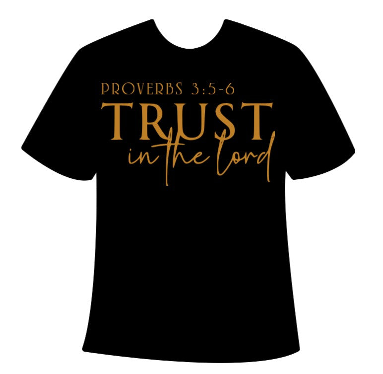 “Trust in the Lord, Proverbs 3:5-6” Adult T-Shirt