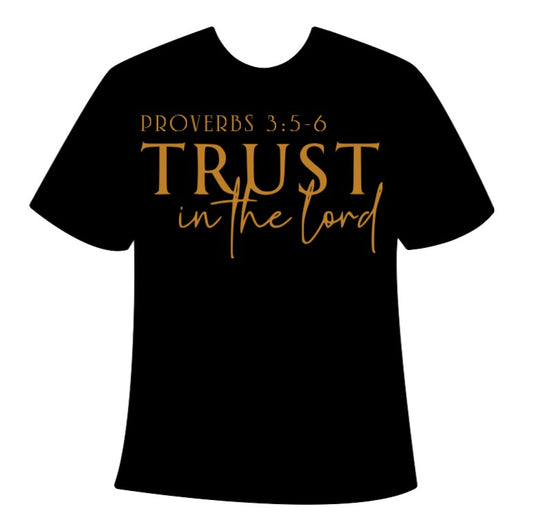 “Trust in the Lord, Proverbs 3:5-6” Adult T-Shirt