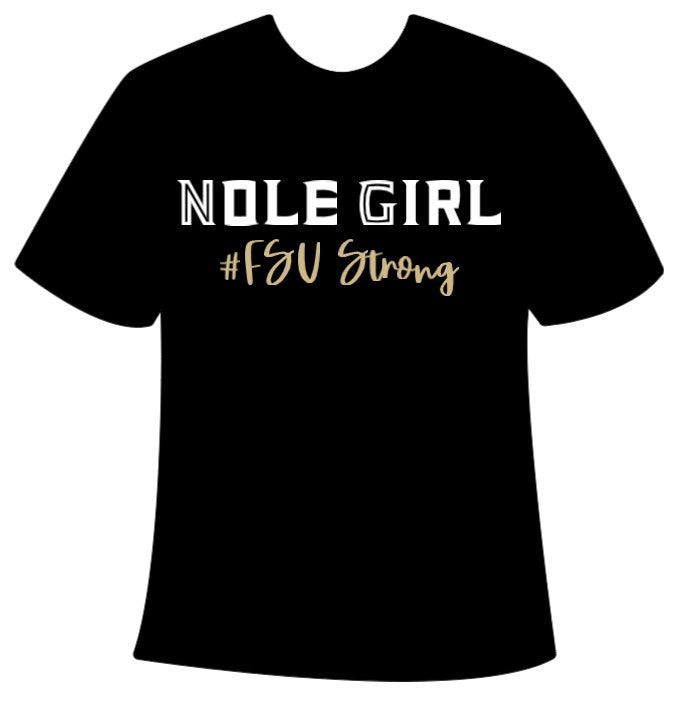 Nole Girl - FSU Strong Adult T-Shirt