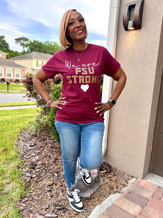 We Are FSU Strong Adult T-Shirt