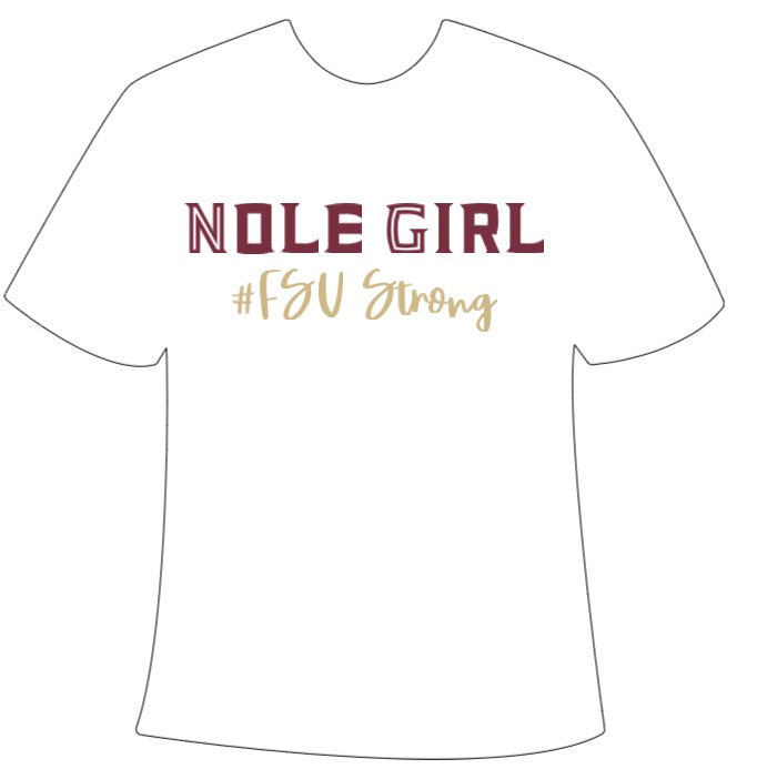 Nole Girl - FSU Strong Adult T-Shirt