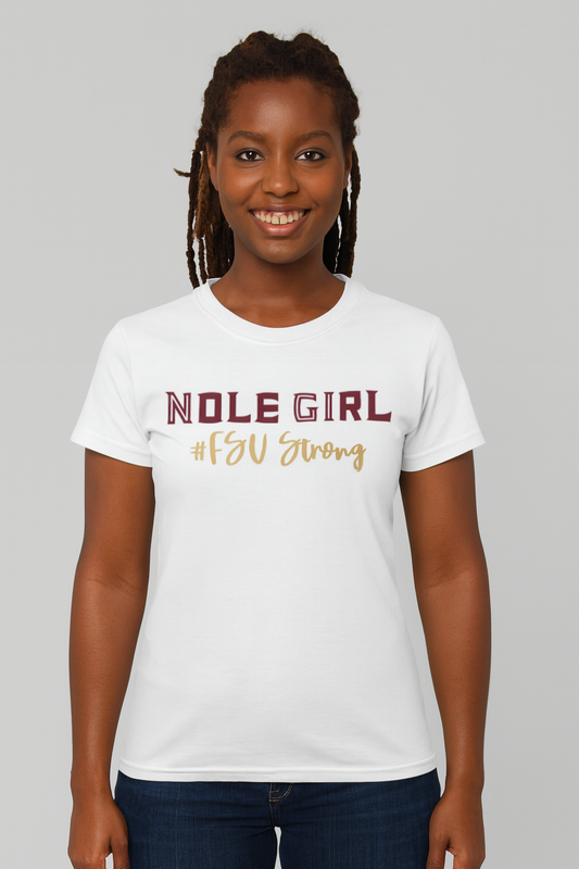 Nole Girl - FSU Strong Adult T-Shirt