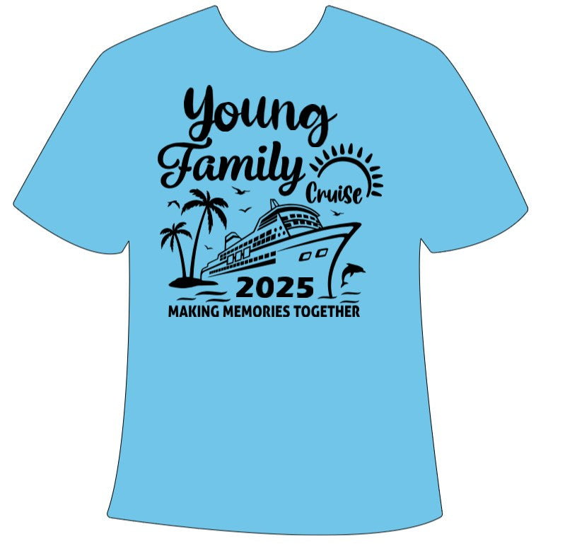 Young 2025 Family Reunion Cruise T-Shirt