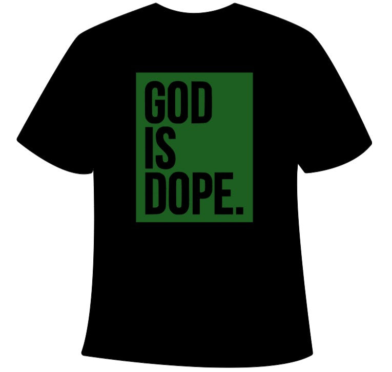 God is Dope. Adult T-Shirt