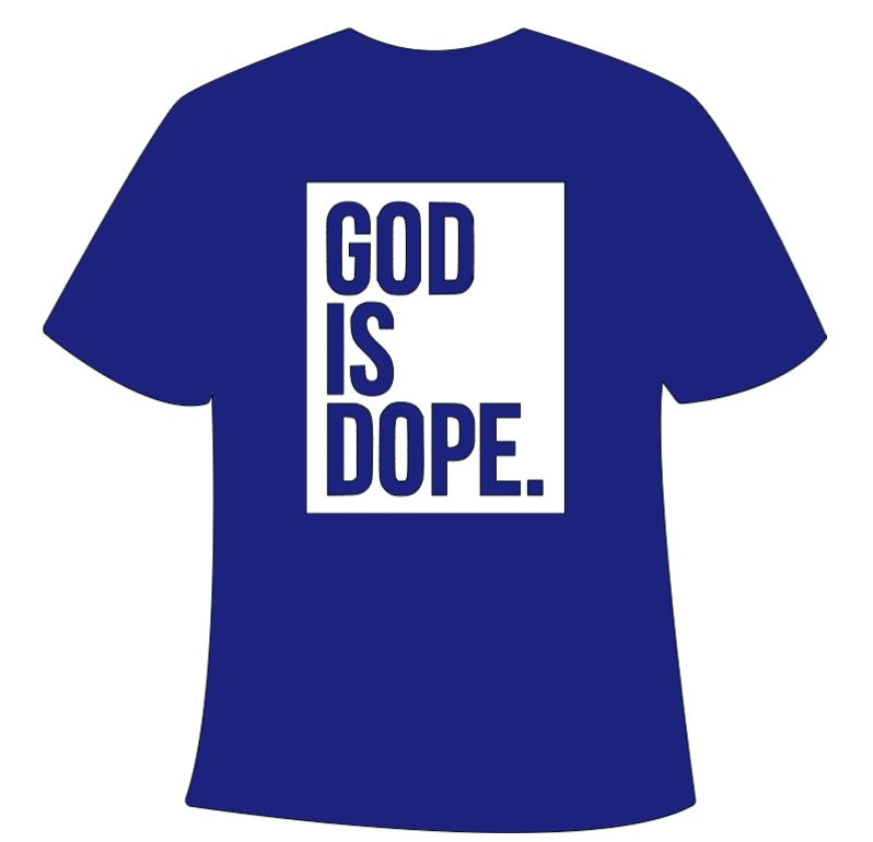 God is Dope. Adult T-Shirt